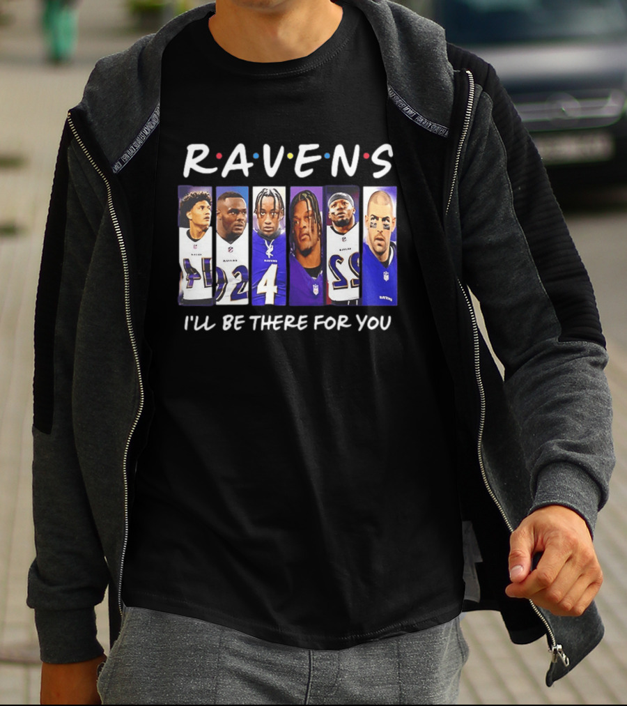 Ravens I'll Be There For You Baltimore Football Collage T-Shirt