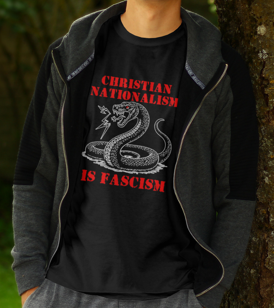 Christian Nationalism Is Fascism Snake With Lightning Bolt T-Shirt