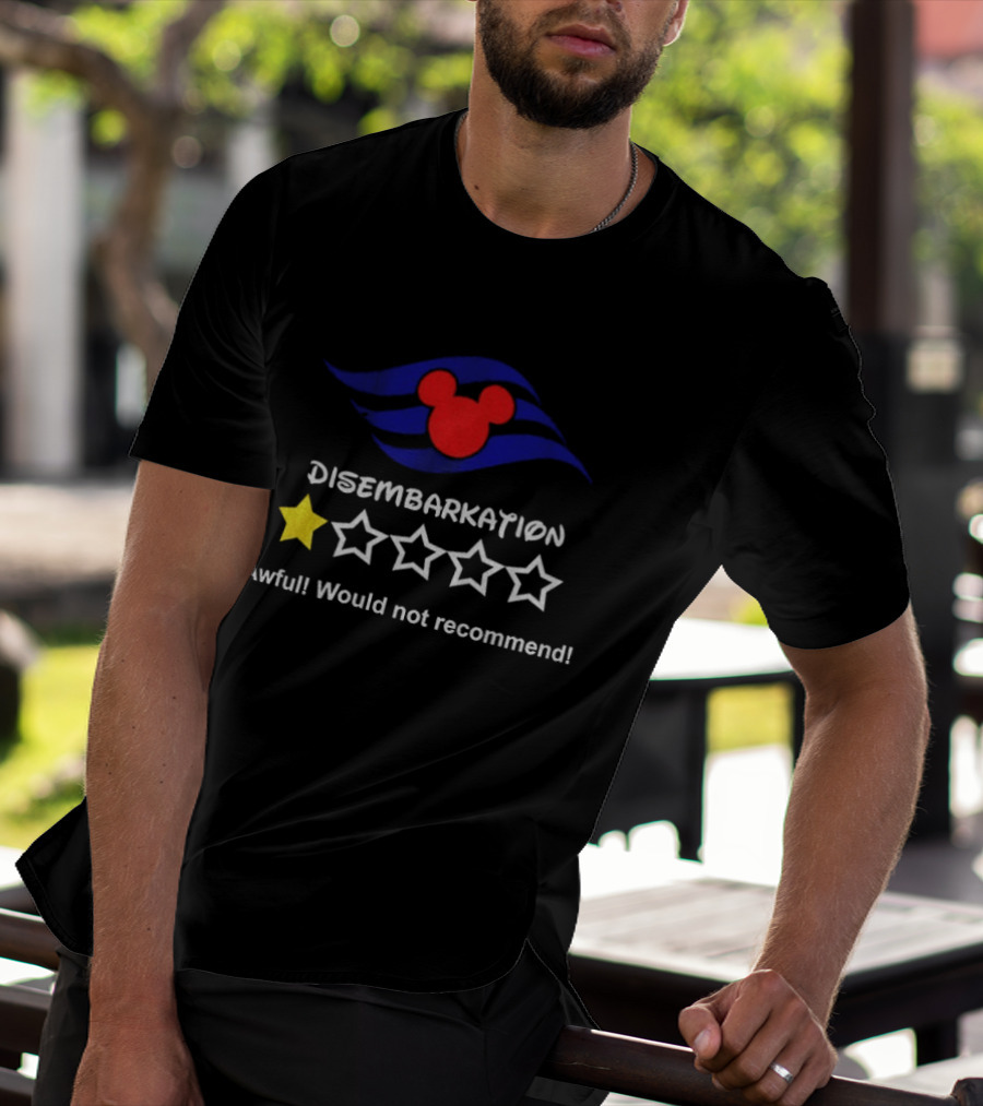 Disney Cruise Disembarkation Awful Review One Star Rating Mickey T-Shirt