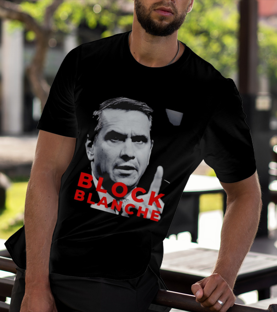 BLOCK BLANCHE Bloc Québécois Yves François Blanchet T-Shirt