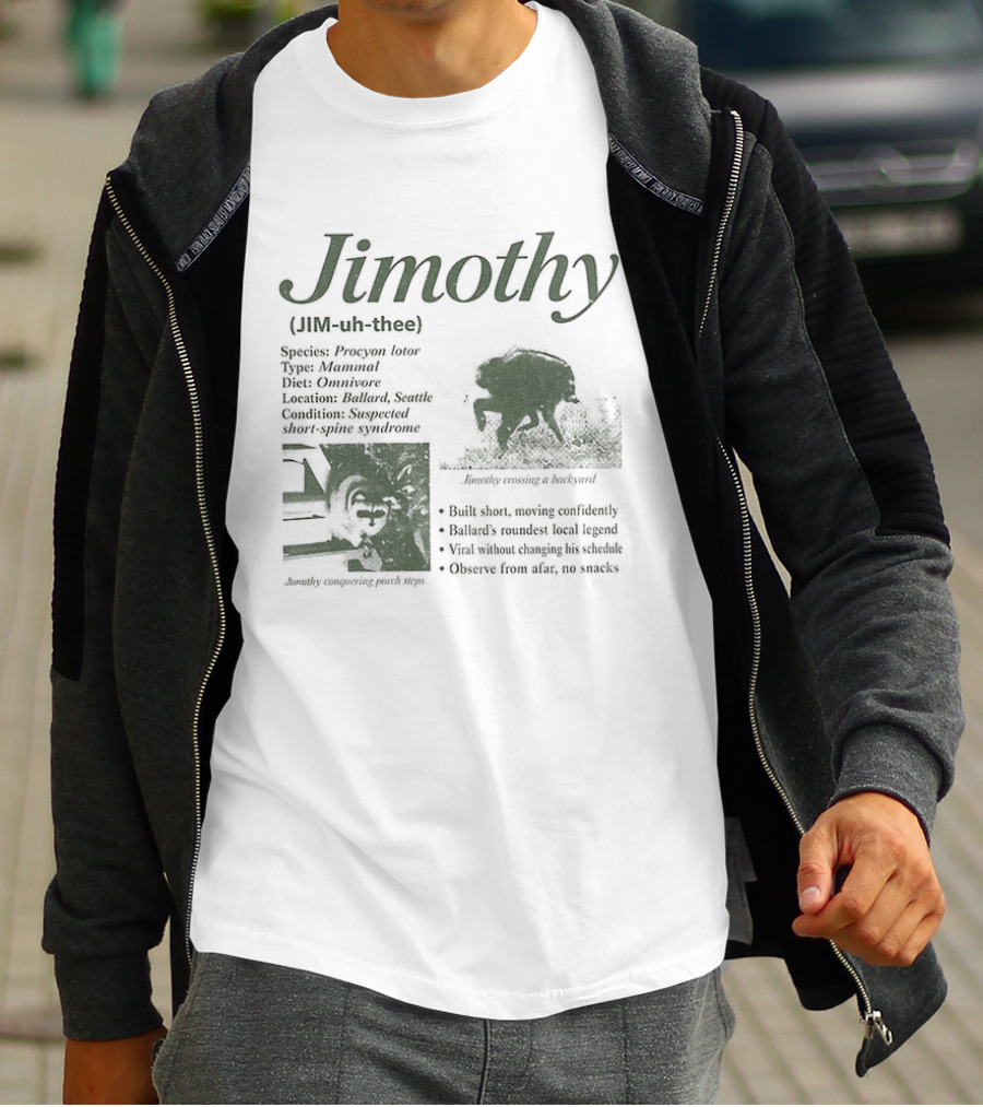 Jimothy Raccoon Species Procyon Lotor Mammal Omnivore Eating Everything Curious Nocturnal Raider T-Shirt