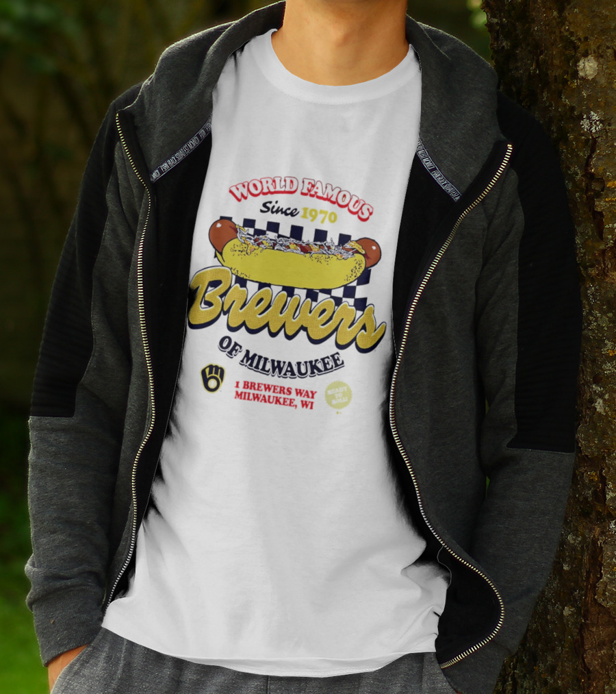 World Famous Brewers Of Milwaukee Since 1970 Hot Dog Milwaukee WI T-Shirt