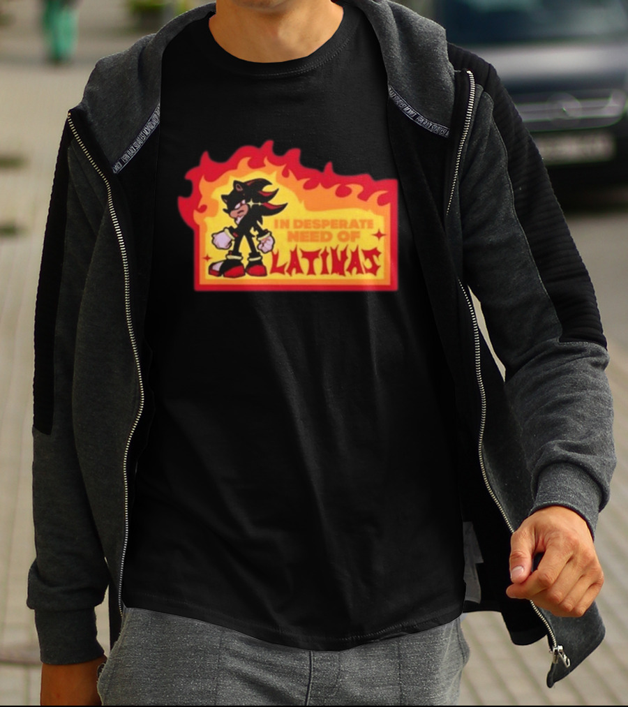 Shadow The Hedgehog In Desperate Need Of Latinas Flame T-Shirt