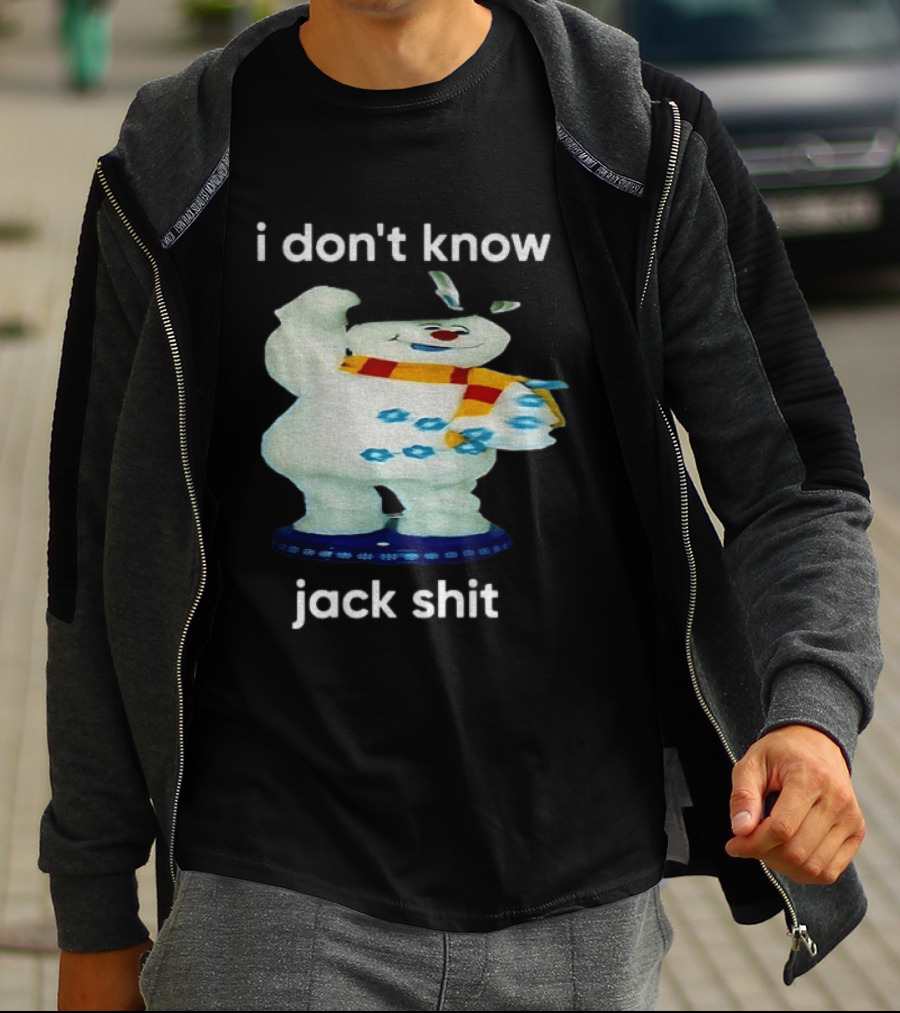 I Don't Know Jack Shit Snowman Scarf Spinning Gemmy T-Shirt