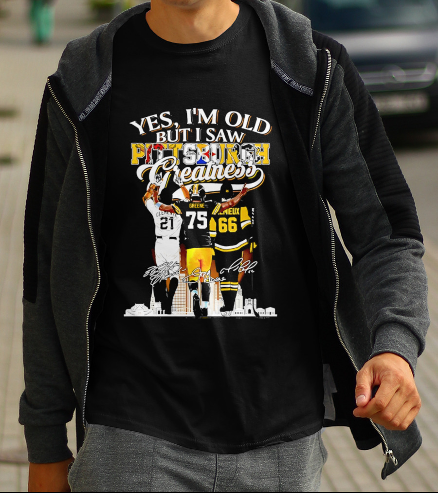 Yes I'm Old But I Saw Pittsburgh Steelers Greatness Signatures T-Shirt