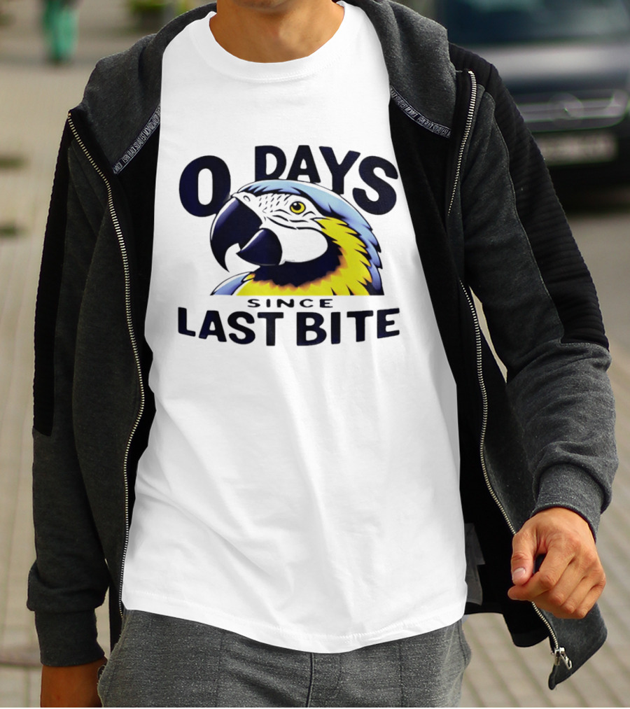 0 Days Since Last Bite Parrot Humor Nonprofit Attire T-Shirt