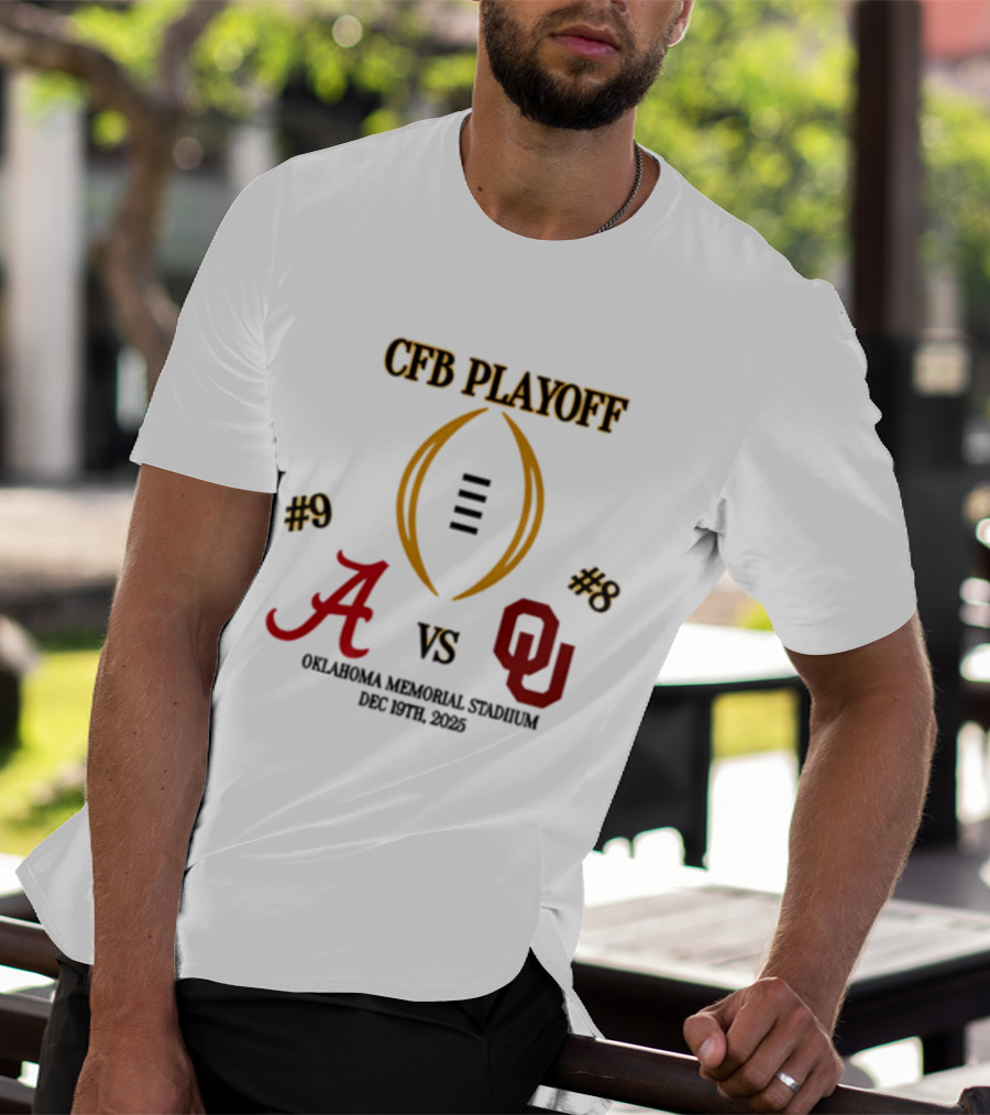 CFB Playoff Alabama Vs Oklahoma December 31 2025 Oklahoma Memorial Stadium T-Shirt