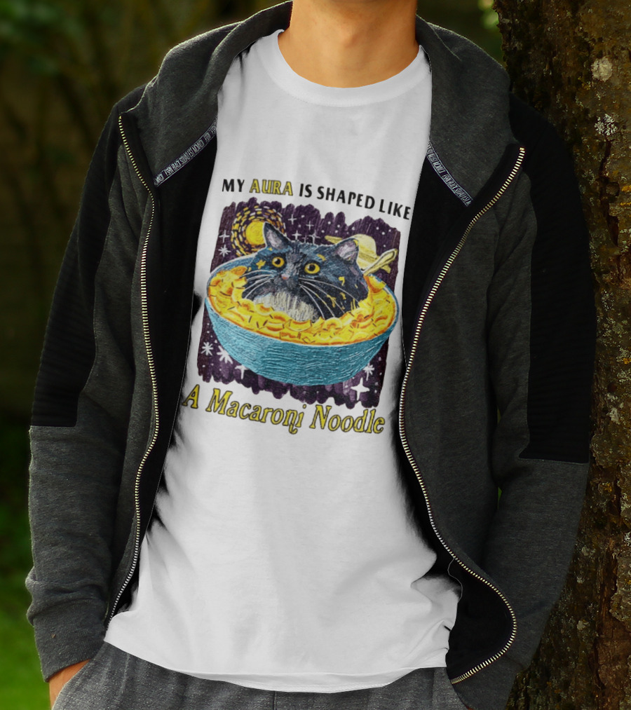 My Aura Is Shaped Like A Macaroni Noodle Cat In Bowl T-Shirt