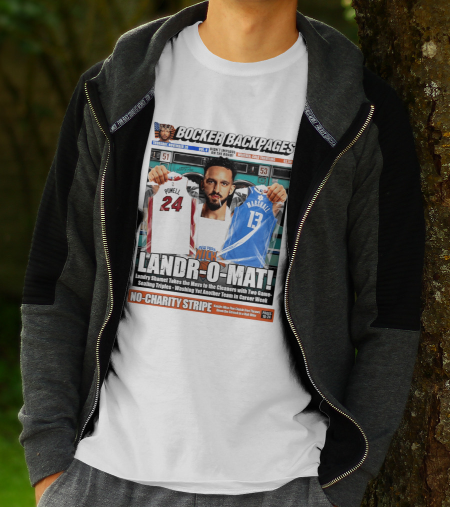 Landr O Mat Landry Shamet New York Knicks Powell 24 Marshall 13 Bocker Backpages T-Shirt