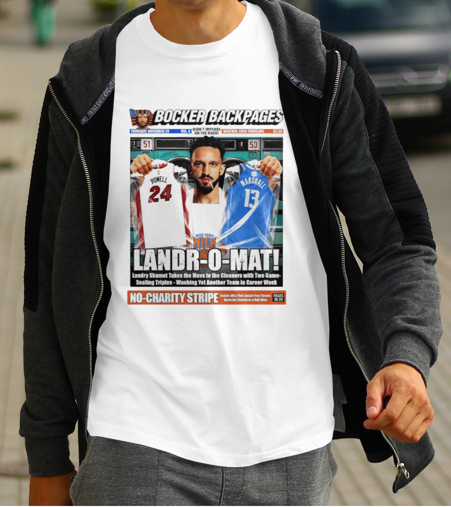 Landr O Mat Landry Shamet New York Knicks Powell 24 Marshall 13 Bocker Backpages T-Shirt