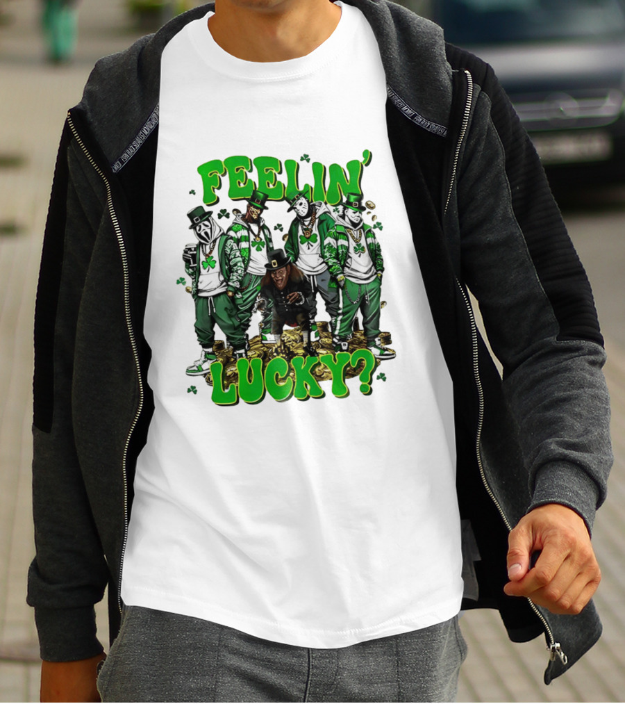 Feelin' Lucky Thug Life Movie Characters St. Patrick's Day T-Shirt