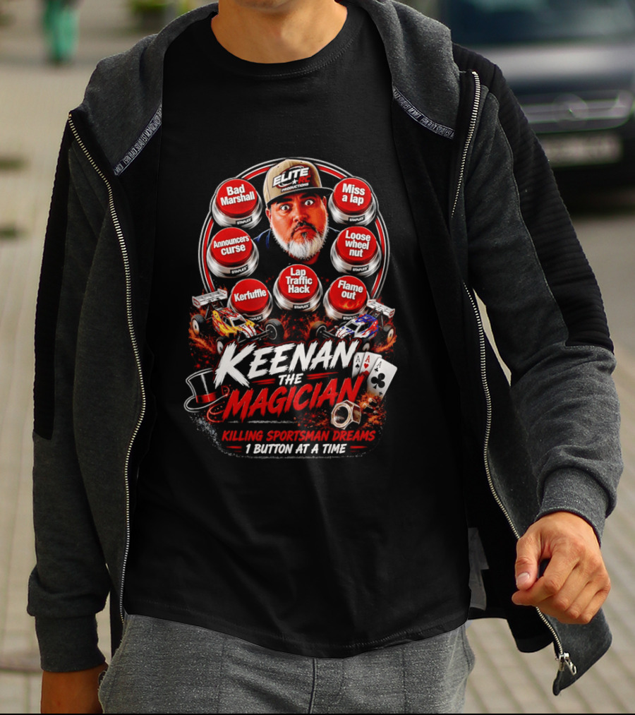 Keenan The Magician Bad Marshall Announcers Curse Lap Traffic Hack Elite RC Productions T-Shirt