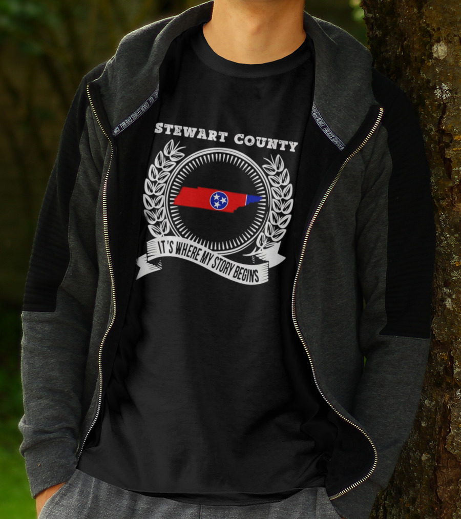 Stewart County Tennessee It's Where My Story Begins State Pride T-Shirt