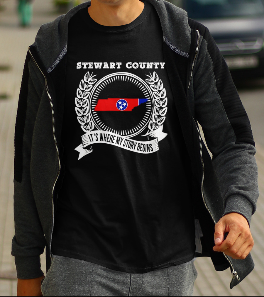 Stewart County Tennessee It's Where My Story Begins State Pride T-Shirt