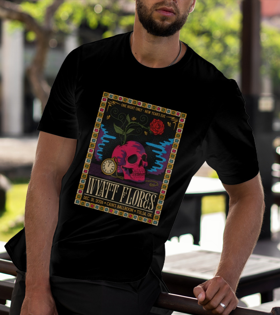 Wyatt Flores New Year's Eve Concert 2026 Cain's Ballroom Tulsa OK T-Shirt