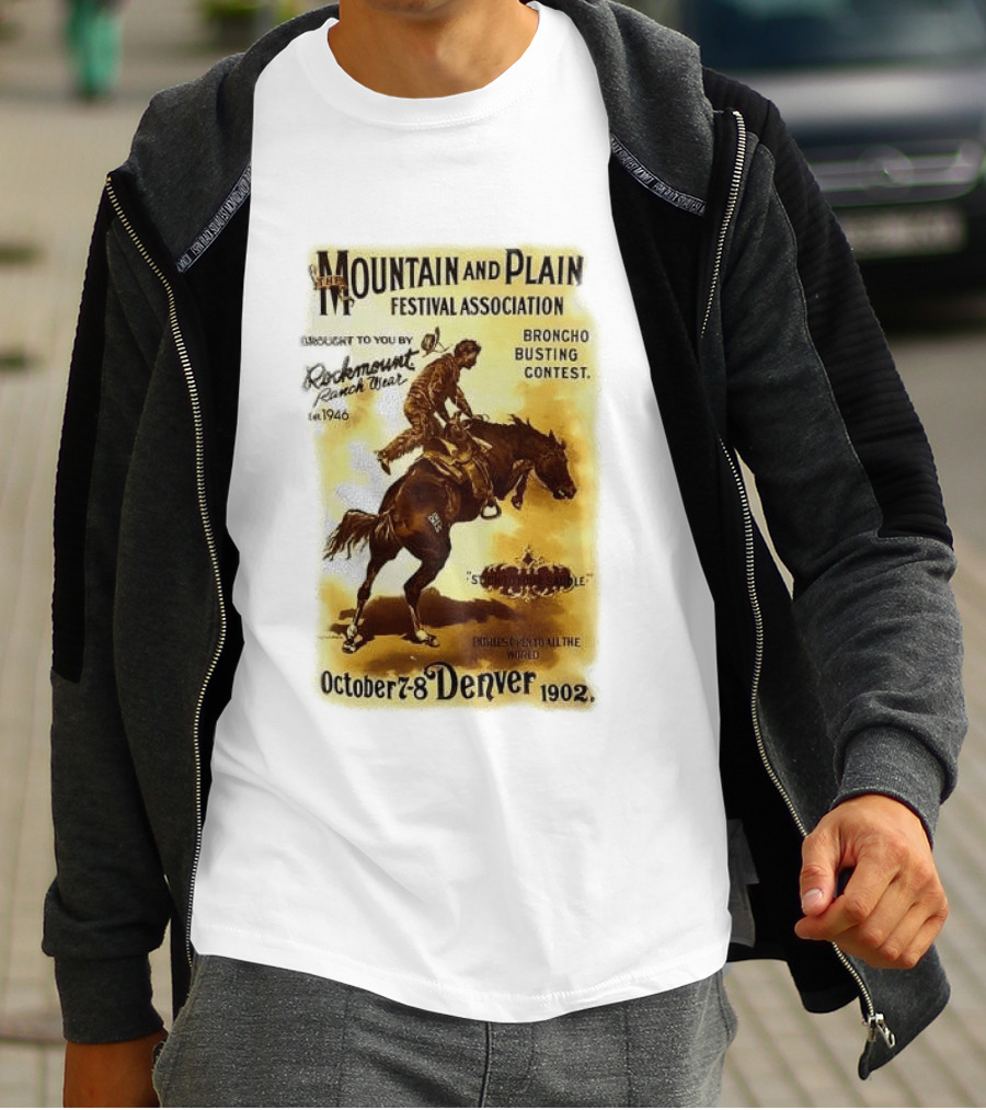 Mountain And Plain Festival Association Broncho Busting Contest Denver October 7 8 1902 Rockmount Ranch Wear 1946 T-Shirt