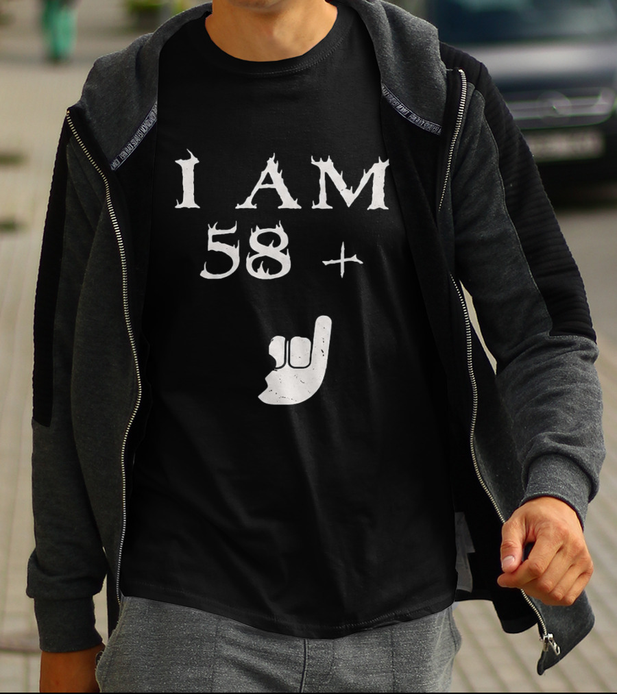 I Am 58 Plus Rock Hand Gesture T-Shirt