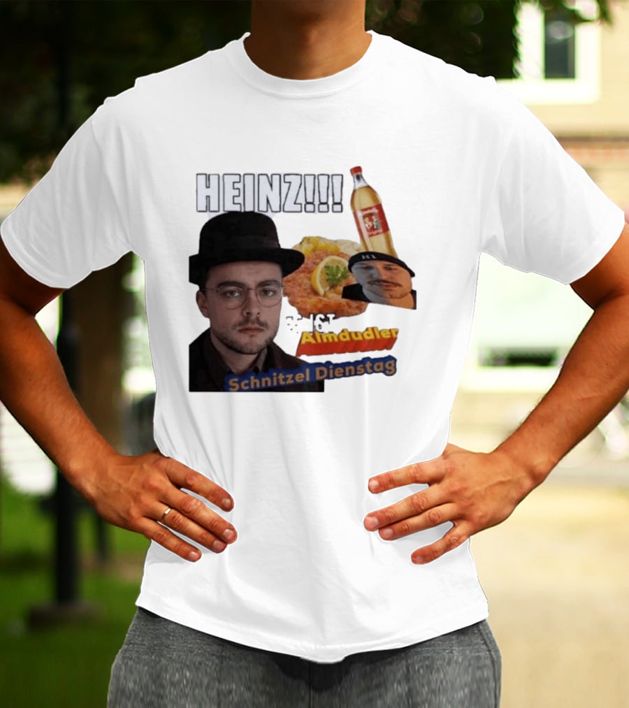 HEINZ Es Ist Almdudler Schnitzel Dienstag T-Shirt