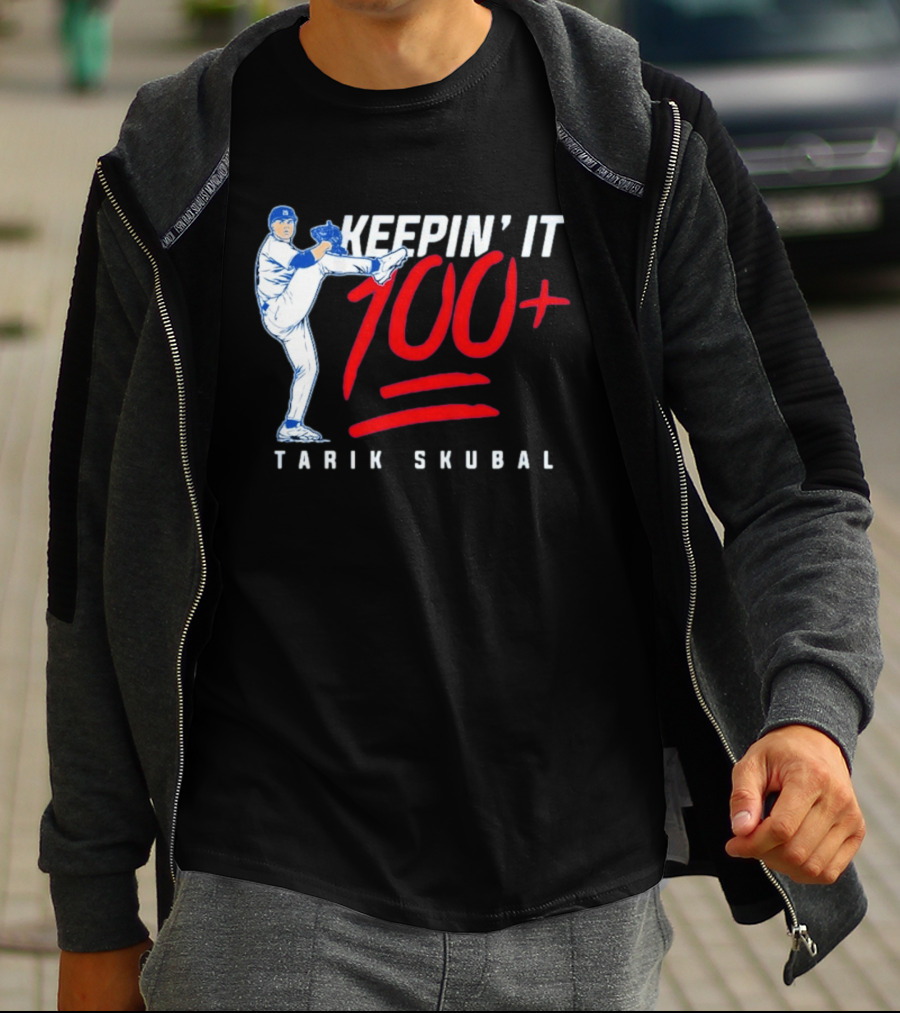 Tarik Skubal Keepin' It 100+ Baseball Pitcher Los Angeles Dodgers T-Shirt