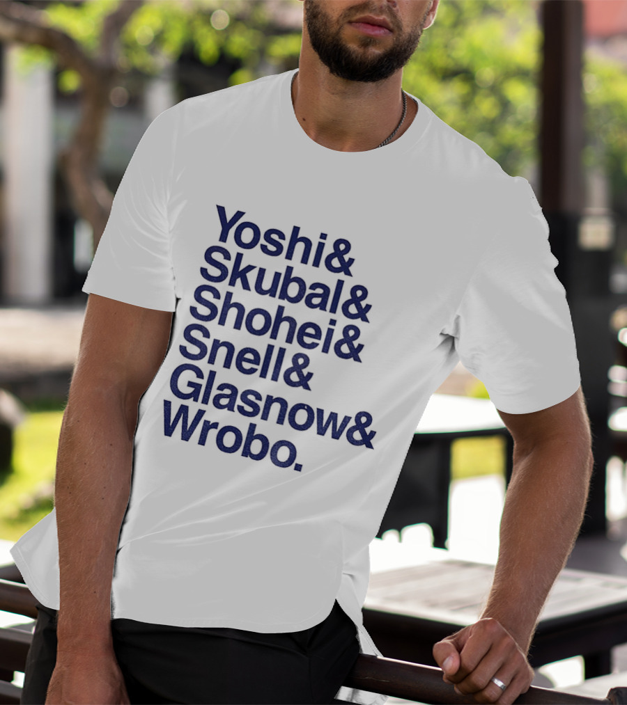 Yoshi Skubal Shohei Snell Glasnow Wrobo Dodgers Pitchers Ampersand T-Shirt