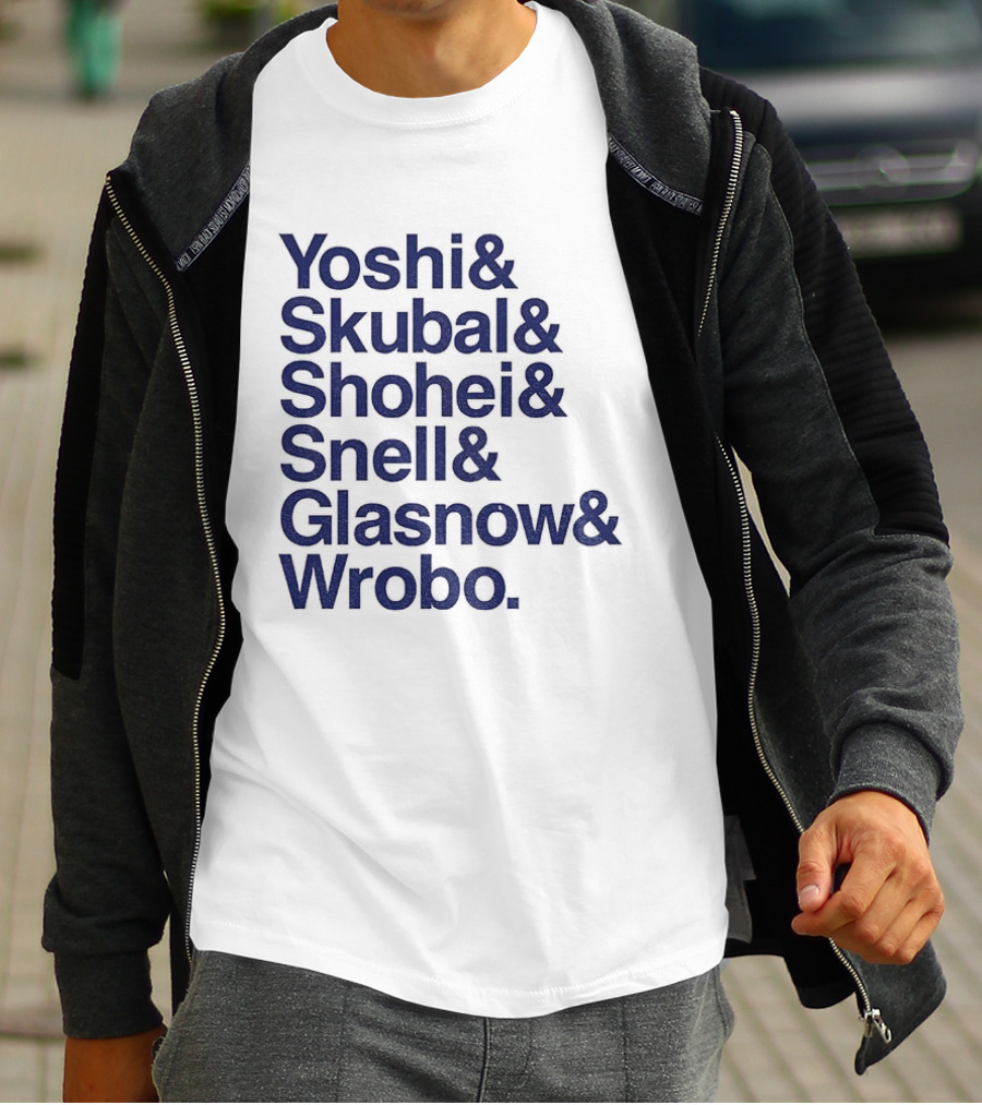 Yoshi Skubal Shohei Snell Glasnow Wrobo Dodgers Pitchers Ampersand T-Shirt