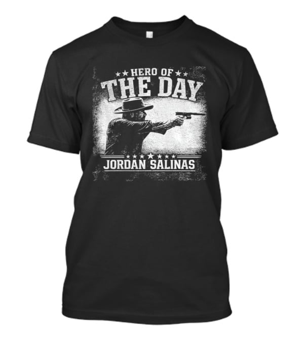 Hero Of The Day Jordan Salinas T-Shirt