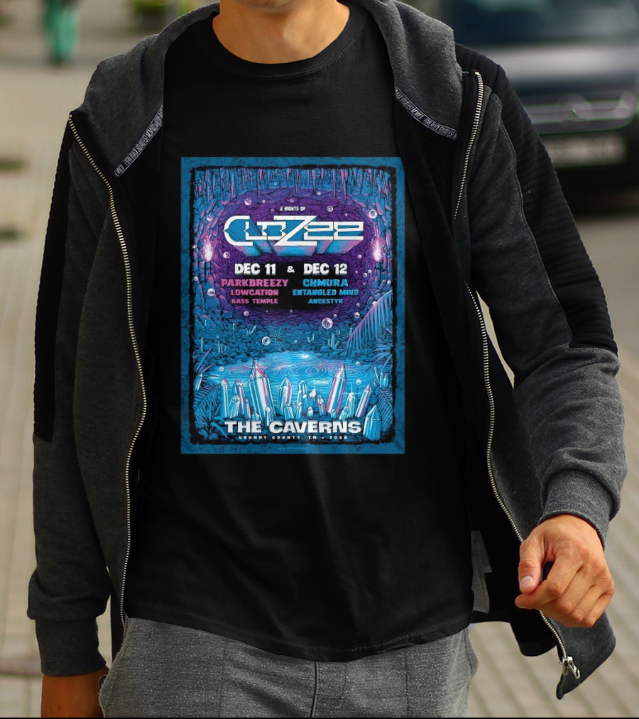 2 Nights Of CloZee The Caverns Grundy County TN Dec 11 12 2026 Parkbreezy Lowcation Bass Temple Chmura Entangled Mind Ancestryr T-Shirt