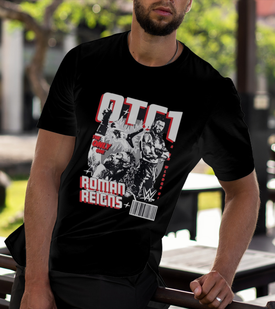 OTC1 Roman Reigns WWE The Only One Superstar T-Shirt