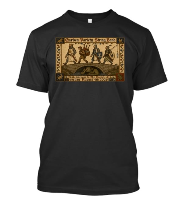 Garden Variety String Band Journeys To The Camel Richmond VA August 4 2026 A.D. T-Shirt