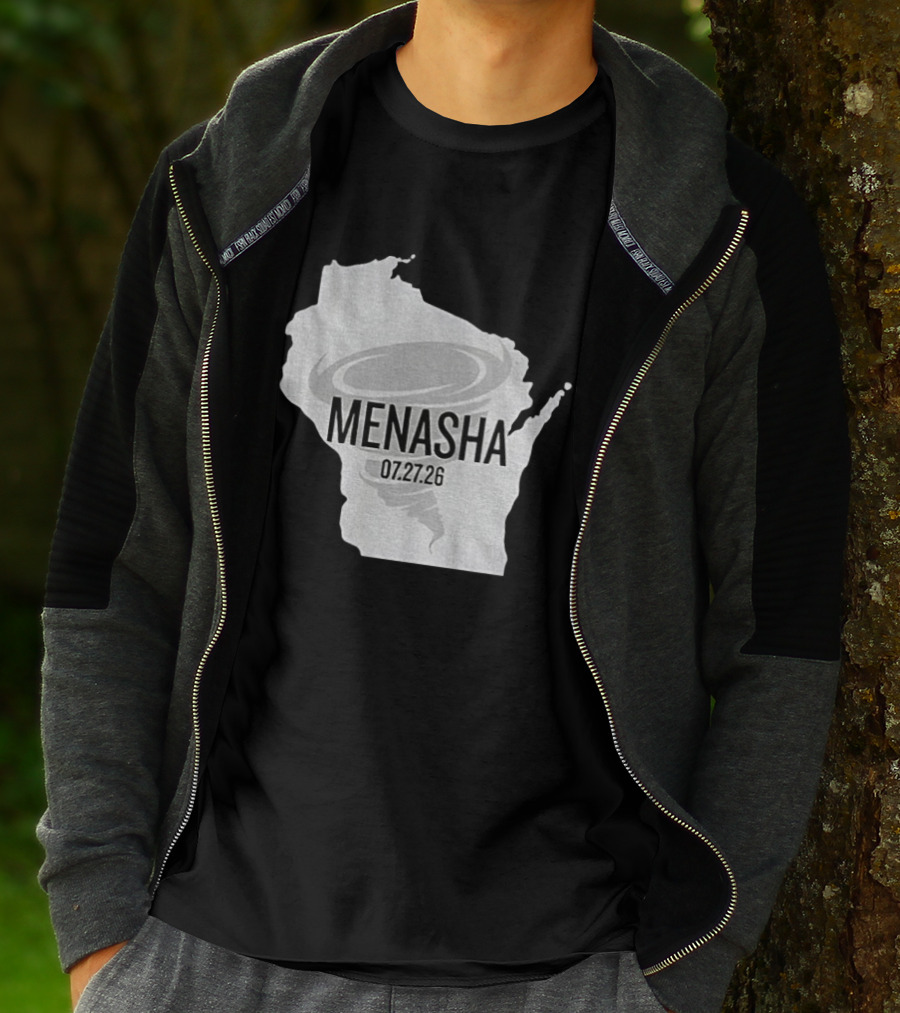 Tornado Menasha Strong Wisconsin 07 27 26 T-Shirt