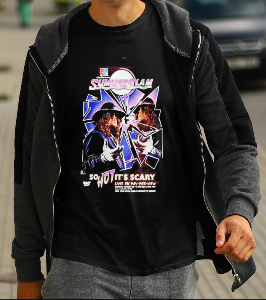 WWF SummerSlam The Undertaker So Hot It's Scary Live On Pay Per View T-Shirt