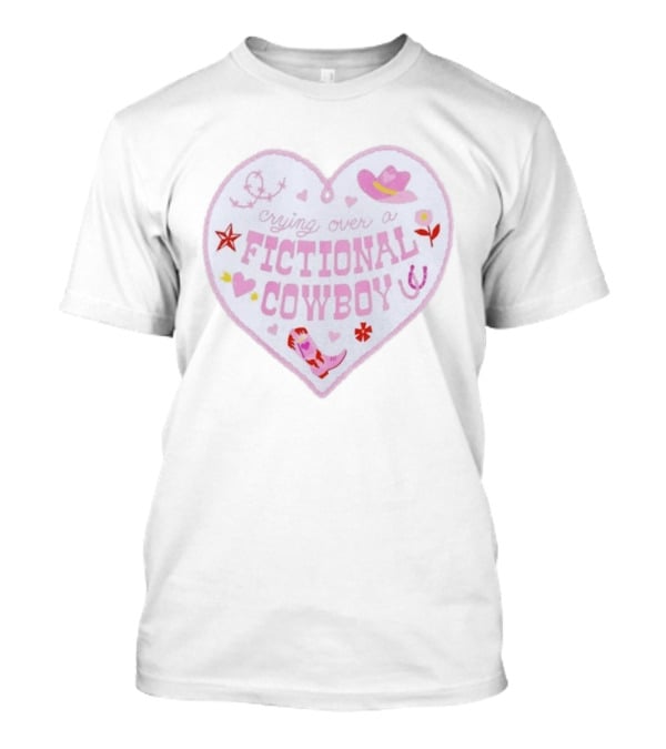 Crying Over A Fictional Cowboy Heart With Pink Hat Boot And Horseshoe T-Shirt