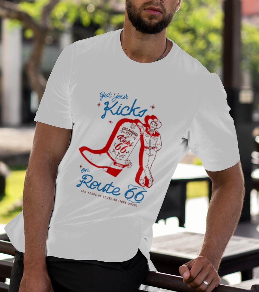 Get Your Kicks On Route 66 100 Years 1926 2026 Oklahoma City Cowboy T-Shirt