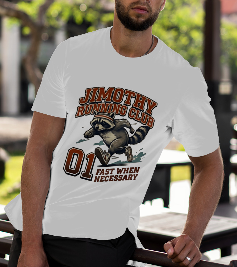 Jimothy Running Club 01 Fast When Necessary Raccoon T-Shirt