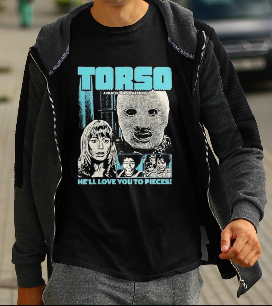 TORSO A Film By Sergio Martino He'll Love You To Pieces Masked Killer Scared Woman Halftone Horror T-Shirt