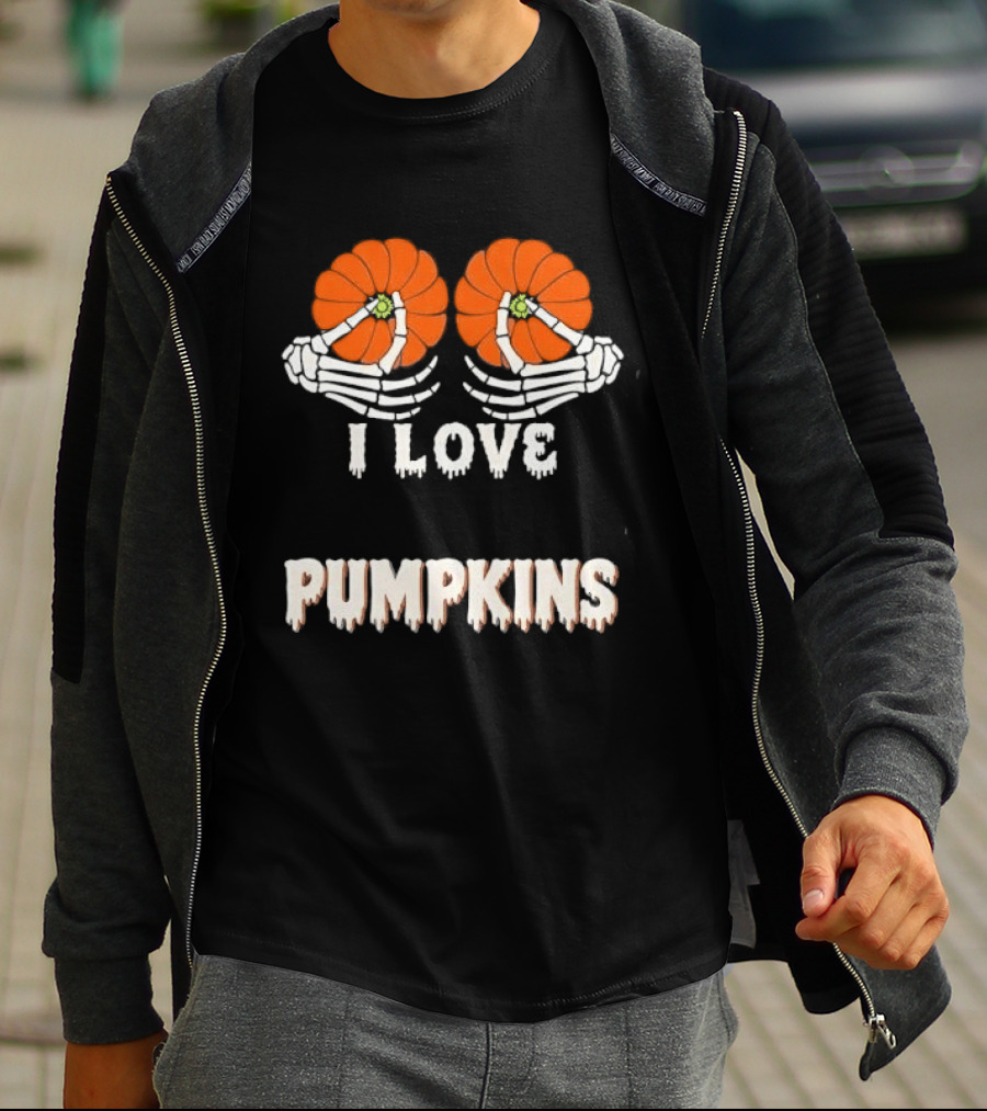 I Love Pumpkins Skeleton Hands Orange Gourds Dripping Font T-Shirt