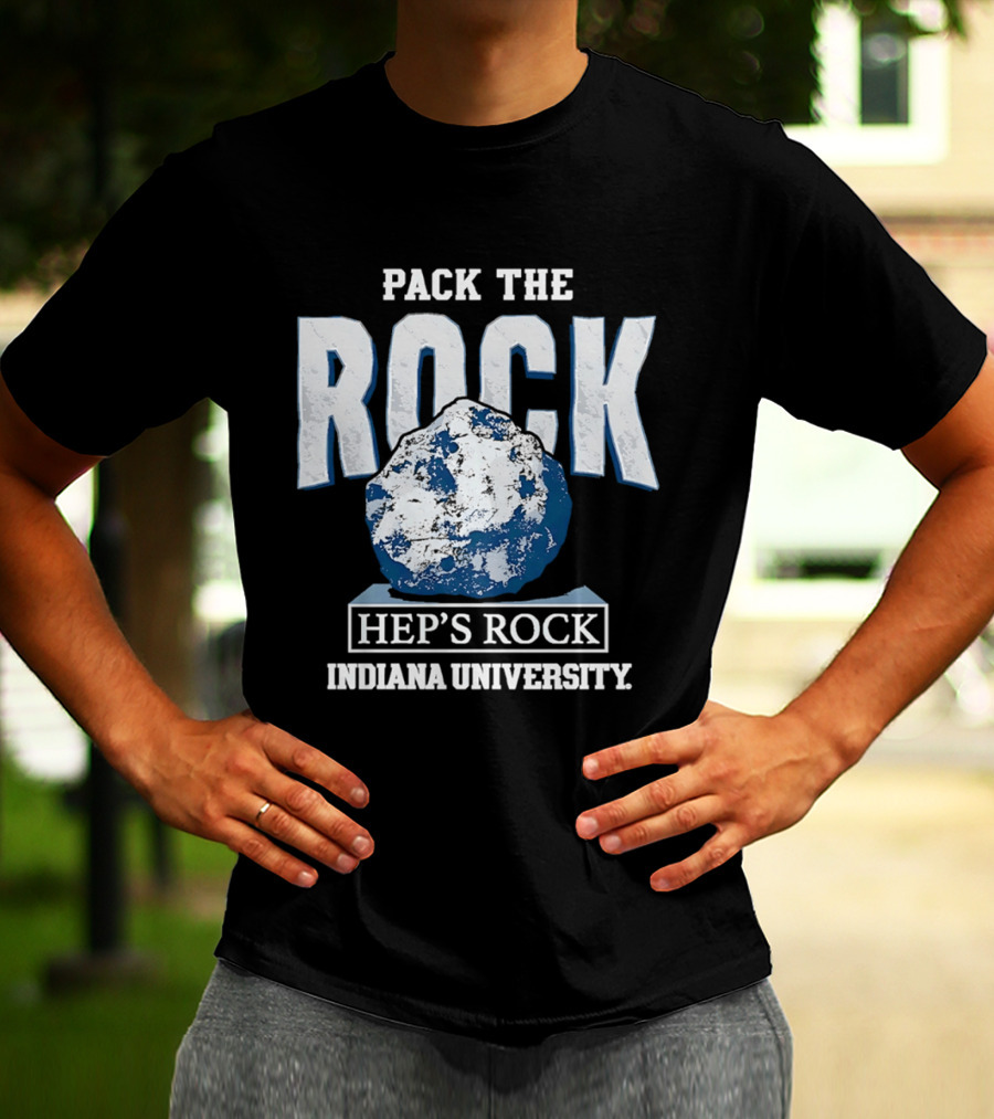 Pack The Rock Hep's Rock Indiana University T-Shirt