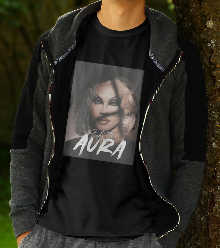 Feel The Aura Aura Mayari Drag Queen Sensation T-Shirt