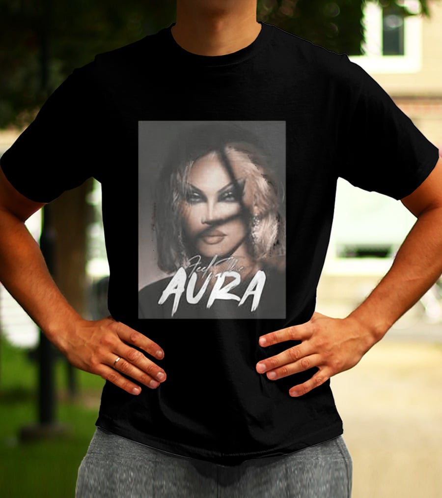 Feel The Aura Aura Mayari Drag Queen Sensation T-Shirt