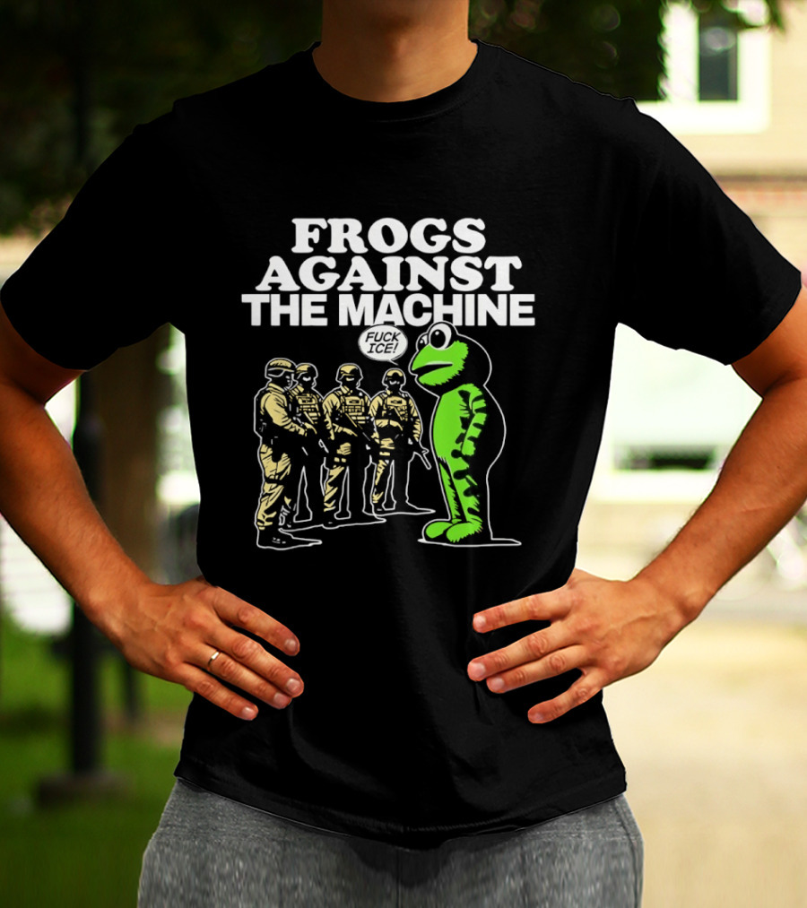 Portland Frogs Against The Machine 2025 Protest Mascot Confronts Guards T-Shirt