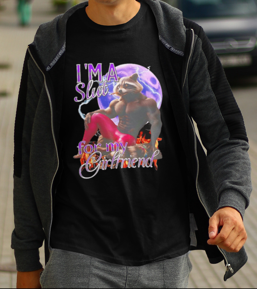 I'm A Slut For My Girlfriend Raccoon Muscular Character And Moon T-Shirt