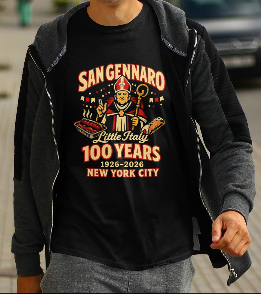 San Gennaro 100 Years 1926 2026 Little Italy New York City Celebration T-Shirt