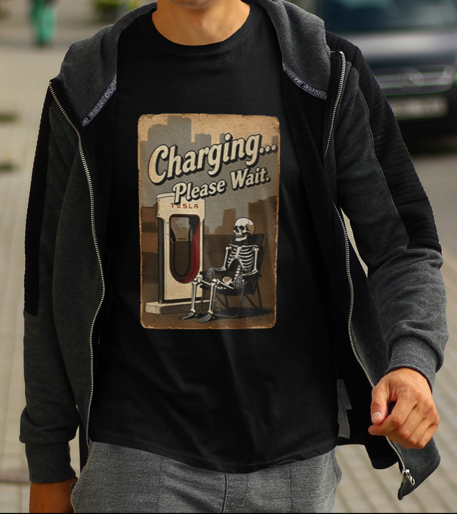 Charging Please Wait Tesla Skeleton T-Shirt