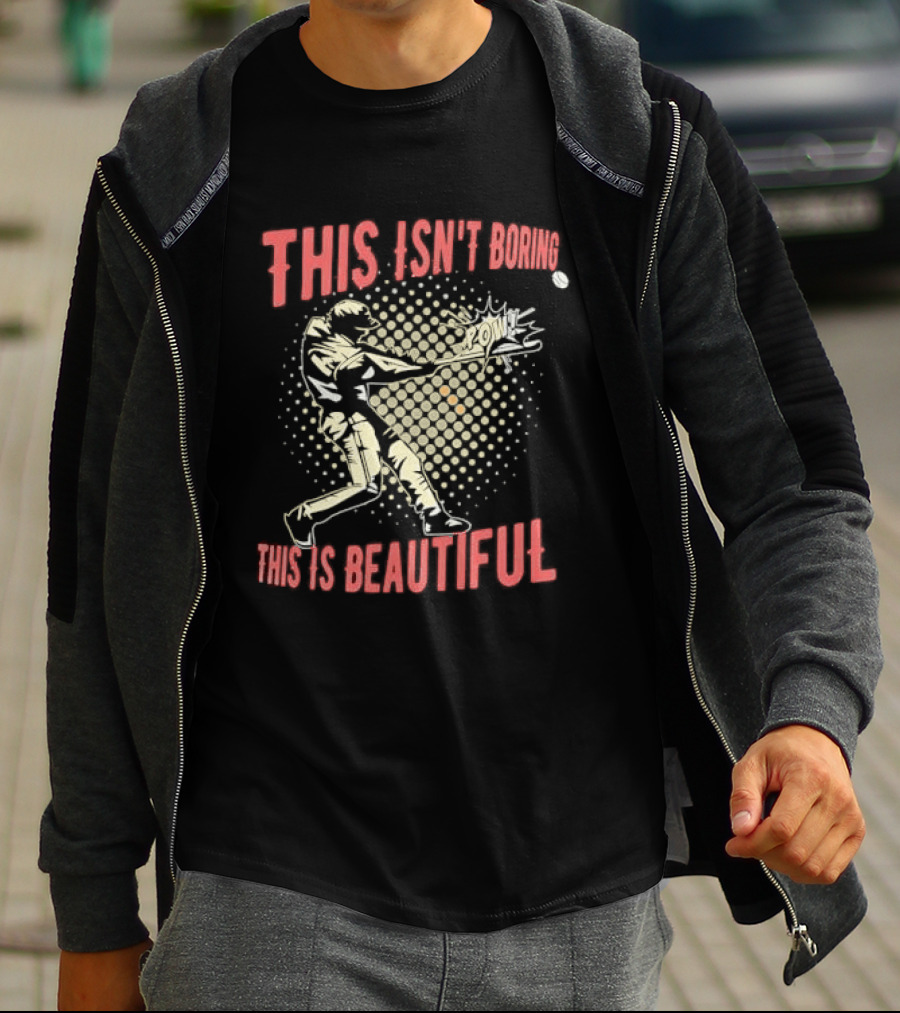 This Isn't Boring This Is Beautiful Baseball Batter Swinging Bat Comic Pow Halftone T-Shirt