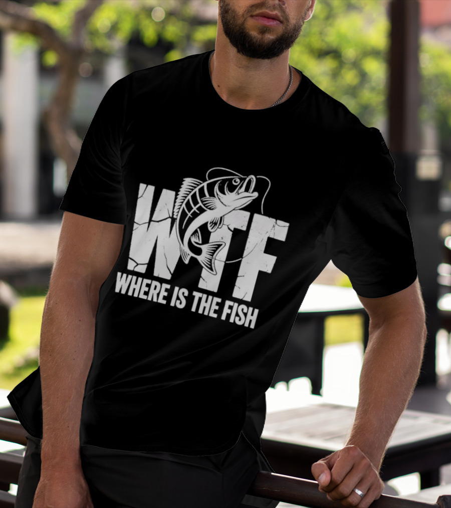 WTF Where Is The Fish Jumping Bass Line Distressed Cracked Fishing Humor T-Shirt