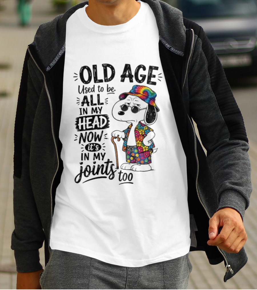 Snoopy Old Age Humor Used To Be All In My Head Now It's In My Joints Too T-Shirt