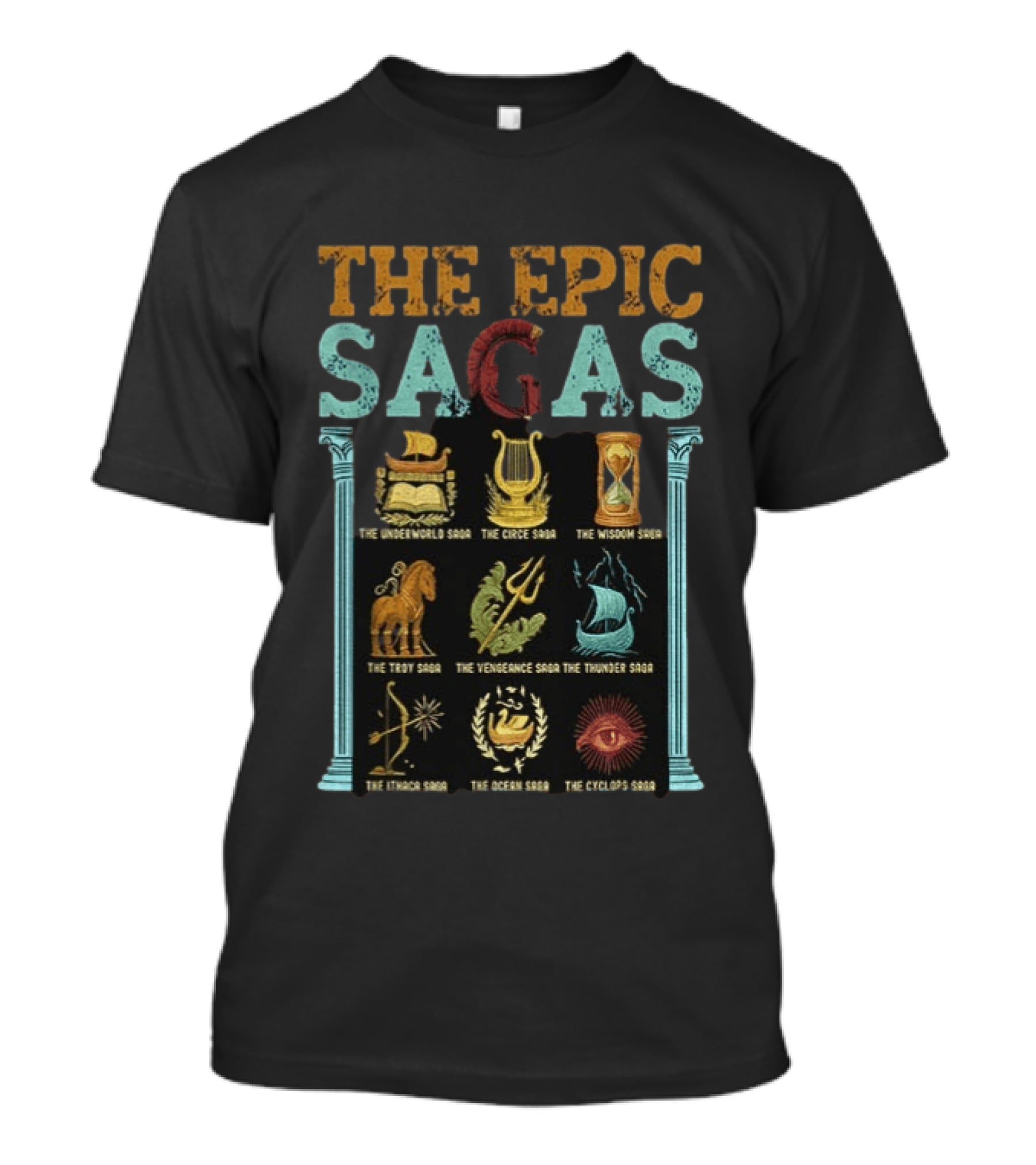 The Epic Sagas Underworld Circe Wisdom Troy Vengeance Thunder Ithaca Aegean Cyclops T-Shirt