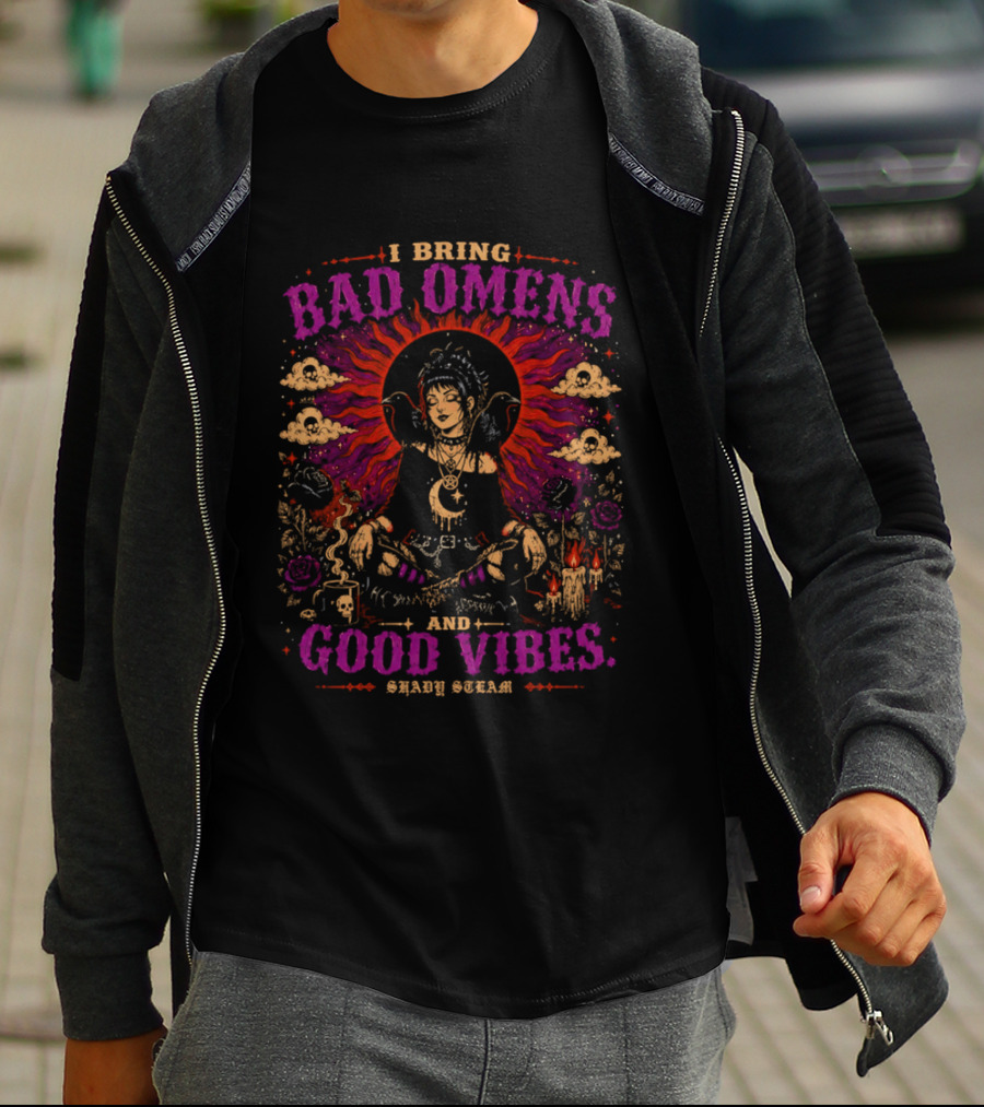I Bring Bad Omens And Good Vibes Shady Steam Buddha Art Clouds Flowers Fire Asian Sunburst Fantasy T-Shirt