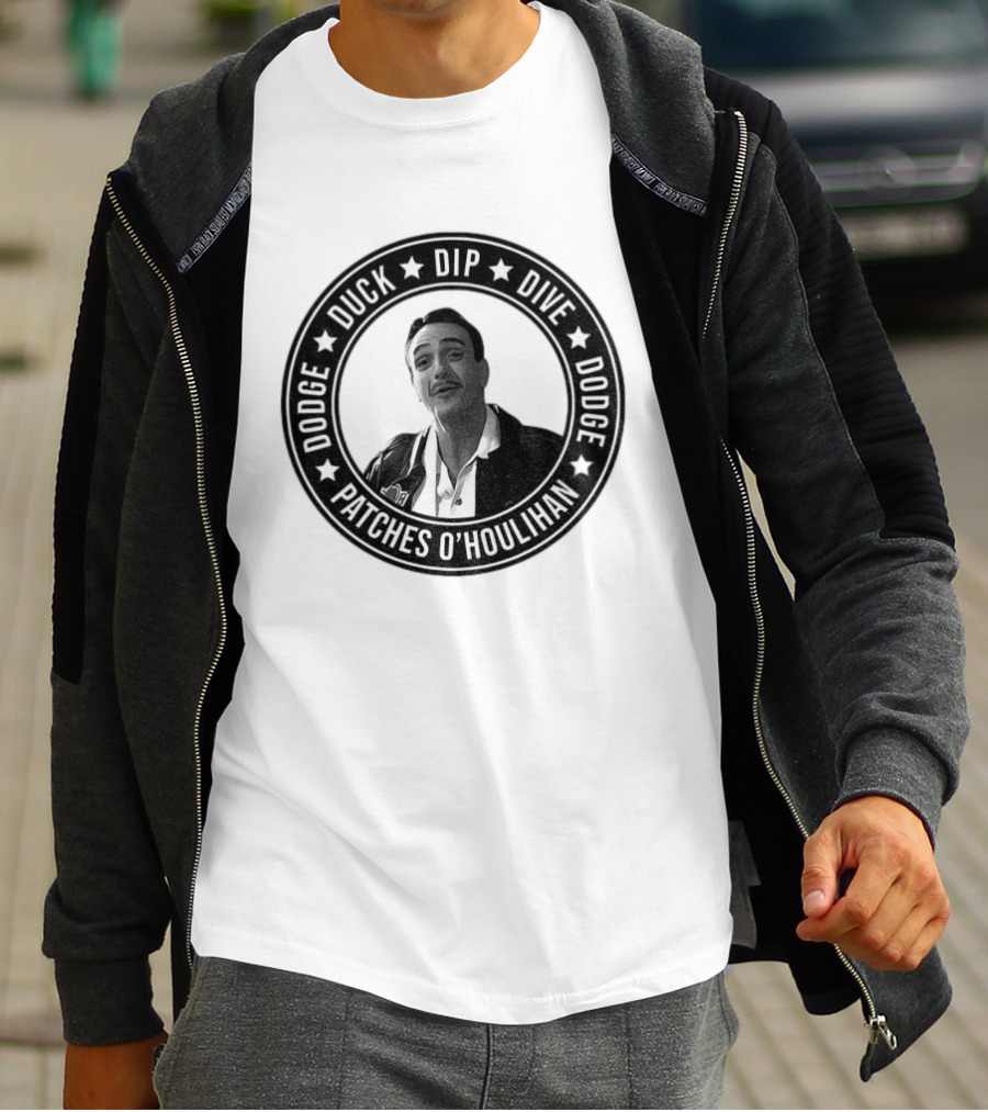 Patches O'Houlihan Dodge Duck Dip Dive Dodge T-Shirt