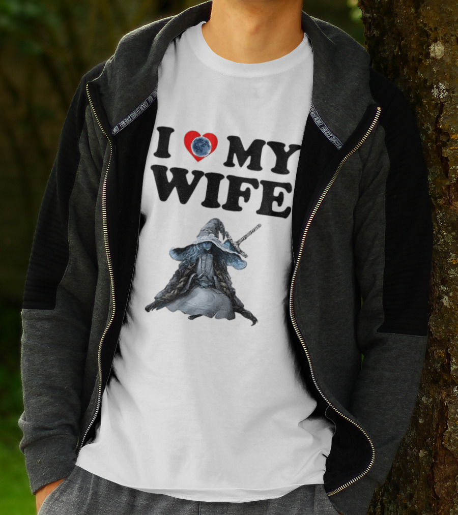 I Love My Wife Ranni Anime Lover T-Shirt